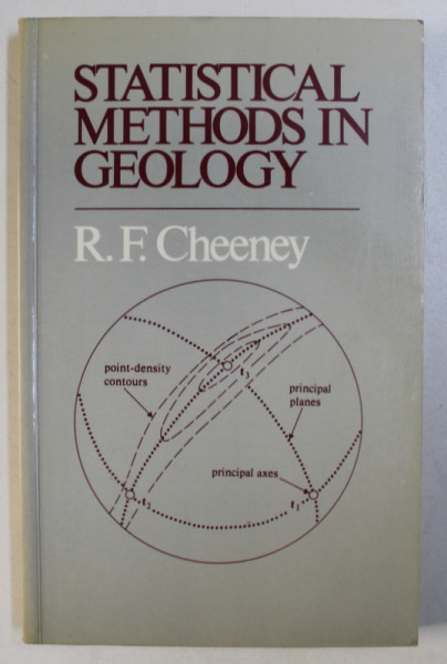 STSTISTICAL METHODS IN GEOLOGY by R .F. CHEENEY , 1983