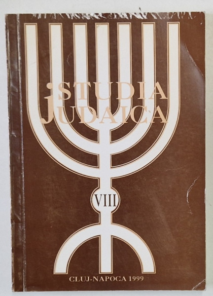 STUDIA JUDAICA , nr. VIII ,  APARUTA IN 1999