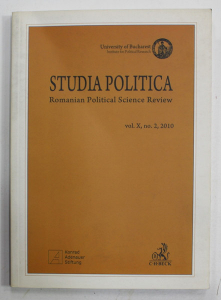 STUDIA POLITICA , ROMANIAN POLITICAL SCIENCE REVIEW , VOL. X , no. 2 , 2010