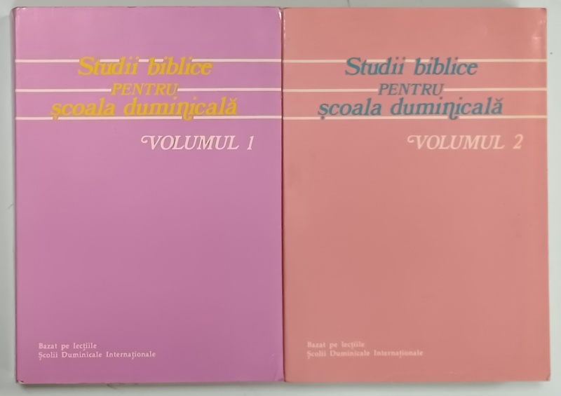 STUDII BIBLICE PENTRU SCOALA DUMINICALA, Vol. I - II, 1987