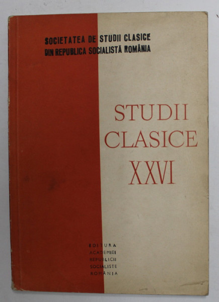 STUDII CLASICE , TOMUL XXVI , 1989