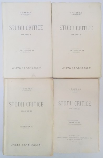 STUDII CRITICE de I. GHEREA , VOL I-IV , 1923 - 1925