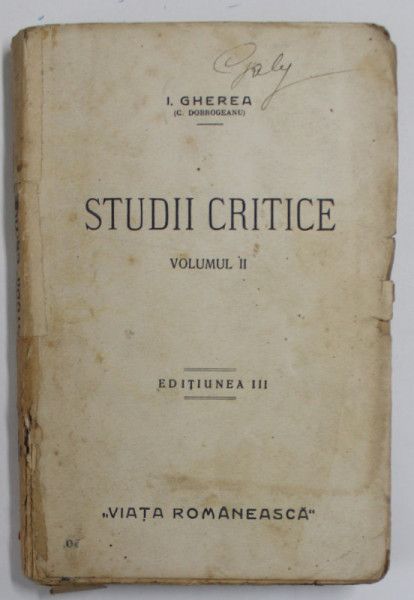 STUDII CRITICE de I. GHEREA , VOLUMUL II , 1923
