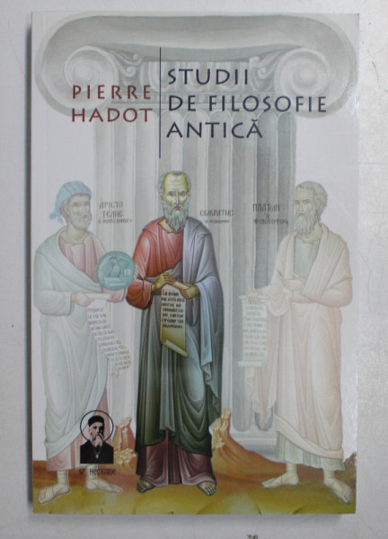 STUDII DE FILOSOFIE ANTICA de PIERRE HADOT , 2016