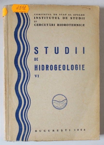 STUDII DE HIDROGEOLOGIE , VOLUMUL VI , 1968