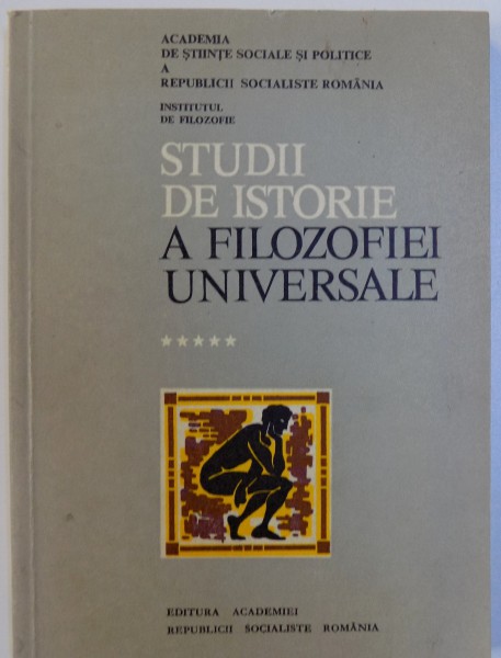 STUDII DE ISTORIE A FILOZOFIEI UNIVERSALE VOL. V de LUCIAN STANCIU... IOAN IVANCIU, 1977