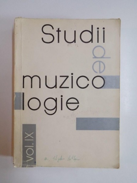 STUDII DE MUZICOLOGIE , COORDONATOR FLORIN GEORGESCU VOL.IX 1973