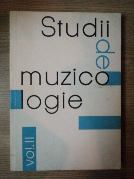 STUDII DE MUZICOLOGIE VOL. II  , 1966