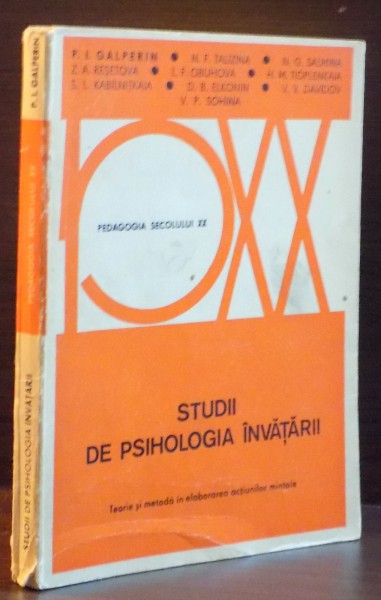 STUDII DE PSIHOLOGIA INVATARII de P.I. GALPERIN...V.P. SOHINA , 1975