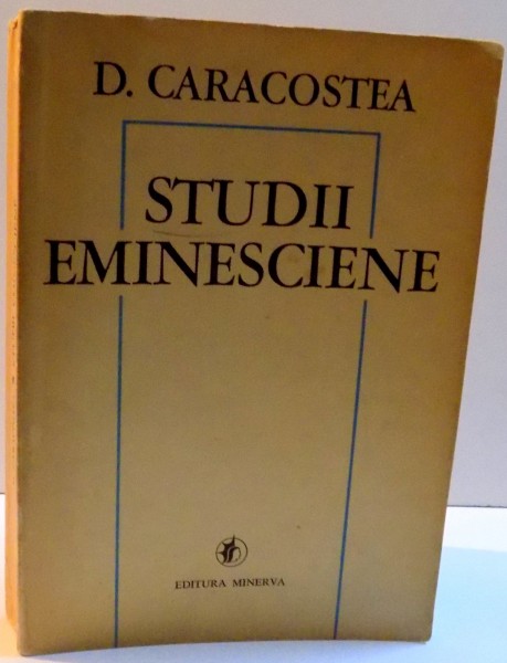 STUDII EMINESCIENE , 1975 de D. CARACOSTEA