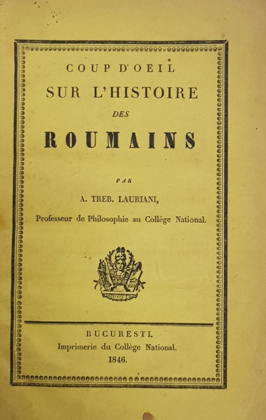 STUDII ISTORICE - COLEGAT DE 4 CARTI CU AUTORI DIFERITI , CARTEA I-A APARTINUT LUI IONEL I.C. BRATIANU ( MONOGRAMA PE COTORUL CARTII )  , CONTINE MAI MULTE DEDICATII CATRE ACESTA , 1846 -1897