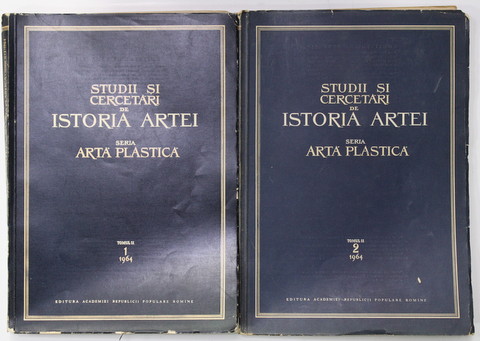 STUDII SI CERCETARI DE ISTORIA ARTEI , SERIA ARTA PLASTICA , TOMUL XI  - VOLUMELE I - II , 1964