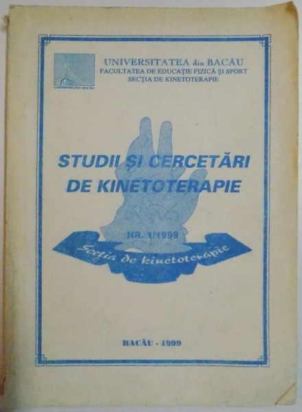 STUDII SI CERCETARI DE KINETOTERAPIE, NR.1/1999