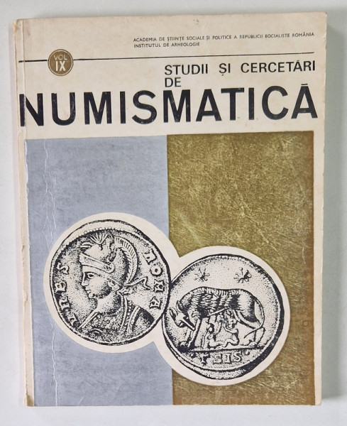 STUDII SI CERCETARI DE NUMISMATICA de CONSTANTIN PREDA...EUGEN NICOLAE , 1989 *PREZINTA HALOURI DE APA