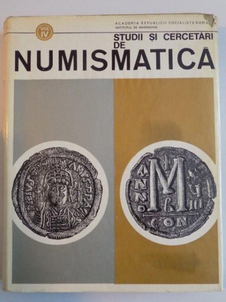 STUDII SI CERCETARI DE NUMISMATICA VOL. IV , 1968