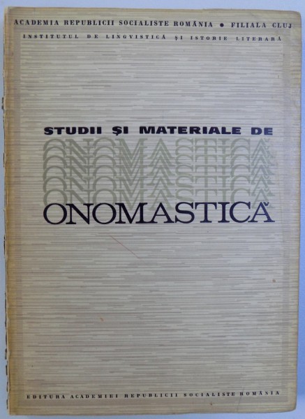 STUDII SI MATERIALE  DE ONOMASTICA de E. PETROVICI , 1969