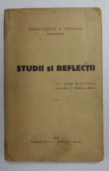 STUDII SI REFLECTII de CONSTANTIN C. JITIANU , 1931