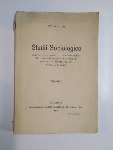 STUDII SOCIOLOGICE de ST. ANTIM  1907