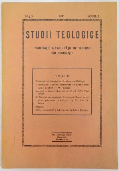 STUDII TEOLOGICE , ANUL I NR. 3 , 1930 , PUBLICATIE A FACULTATII DE TEOLOGIE DIN BUCURESTI