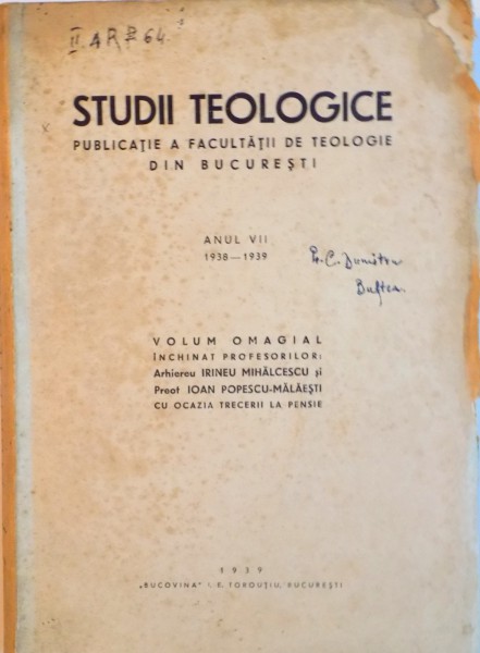 STUDII TEOLOGICE, PUBLICATIE A FACULTATII DE TEOLOGIE DIN BUCURESTI, ANUL VII (1938-1939)