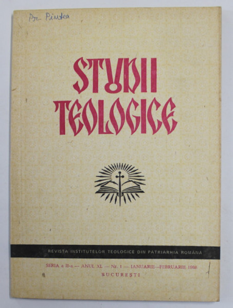 STUDII TEOLOGICE , REVISTA INSTITUTELOR TEOLOGICE DIN PATRIARHIA ROMANA , ANUL XL , NR. 1 , IANUARIE - FEBRUARIE , 1988