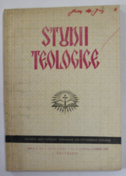 STUDII TEOLOGICE , REVISTA INSTITUTELOR TEOLOGICE DIN PATRIARHIA ROMANA , ANUL XXXIX , NR. 2 , MARTIE - APRILIE , 1987