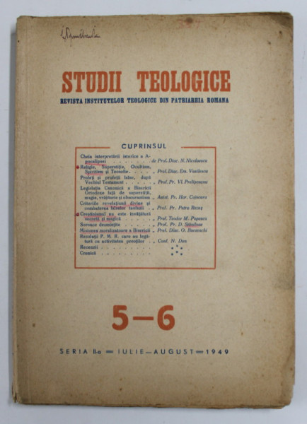STUDII TEOLOGICE - REVISTA INSTITUTELOR TEOLOGICE DIN PATRIARHIA ROMANA , NR. 5-6 , IULIE - AUGUST , 1949 , PREZINTA SUBLINIERI