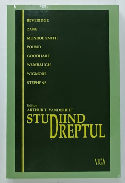 STUDIIND DREPTUL de BERIDGE ...STEPHENS , editor ARTHUR T. VANDERBILT , 2016