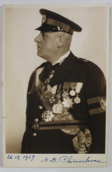 STUDIO JULIETTA , BUCURESTI , DL. N.D. CHIRCULESCU , FOST MINISTRU AL MUNCII , IN UNIFORMA FRONTULUI RENASTERII NATIONALE , CU DECORATII , DECEMBRIE , 1939
