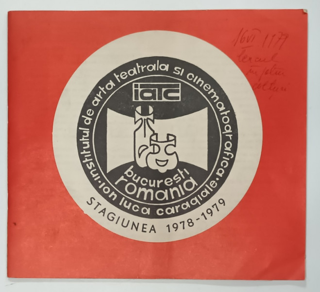 STUDIOUL DE ARTA TEATRALA SI CINEMTOGRAFICA ' IN LUCA CARAGIALE ' , STAGIUNEA   1978- 1979