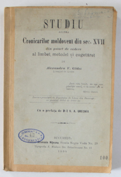 STUDIU ASUPRA CRONICARILOR MOLDOVENI DIN SEC XVII  - ALEXANDRU GIDEI