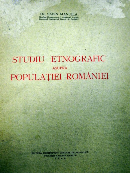 Studiu etnografic  asupra populatiei  Sabin Manuila 