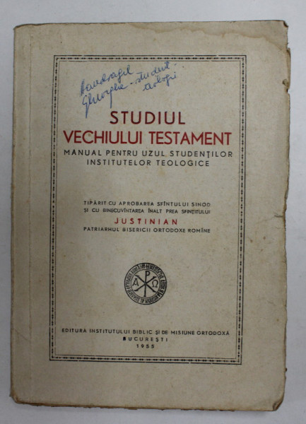 STUDIUL VECHIULUI TESTAMENT - MANUAL PENTRU UZUL STUDENTILOR INSTITUTELOR TEOLOGICE , 1955