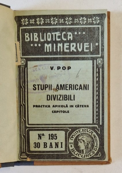 STUPII AMERICANI DIVIZIBILI , PRACTICA APICOLA IN CATEVA CAPITOLE de V. POP , 1915