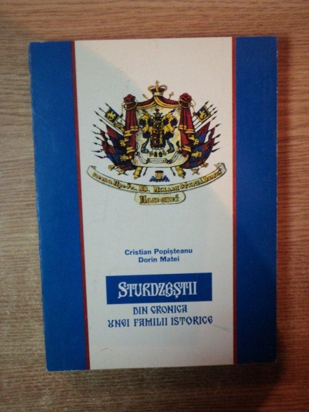 STURDZESTII DIN CRONICA UNEI FAMILII ISTORICE de CRISTIAN POPISTEANU , 1995
