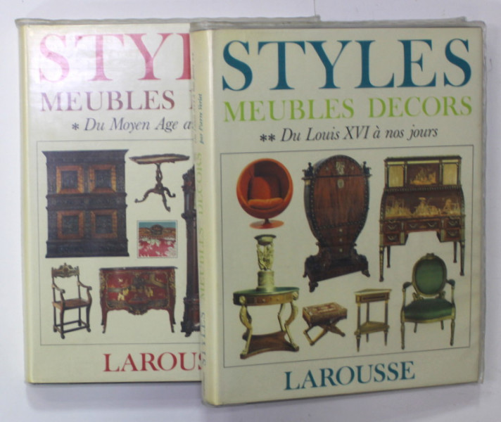 STYLES ,  MEUBLES , DECORS , DU MOYEN AGE AU LOUIS XV / DU LOUIS XVI A NOS JOURS , DEUX VOLUMES , 1972