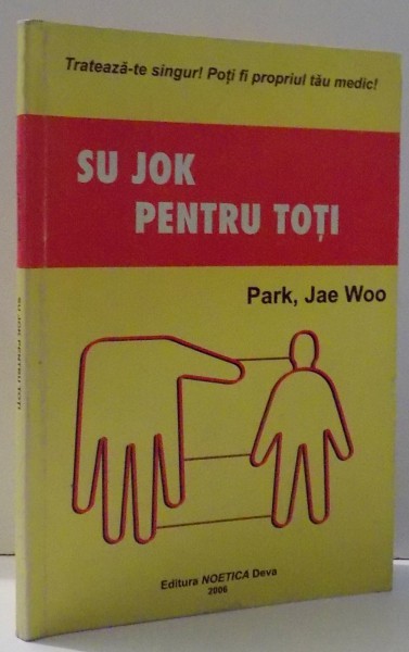 SU JOK PENTRU TOTI de PARK JAE WOO , 2006