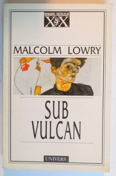 SUB VULCAN de MALCOLM LOWRY , 1999