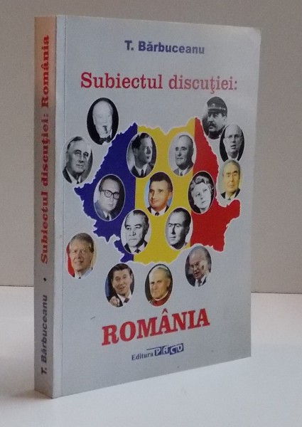 SUBIECTUL DISCUTIEI : ROMANIA , AMINTIRILE UNUI GENERAL , 2013