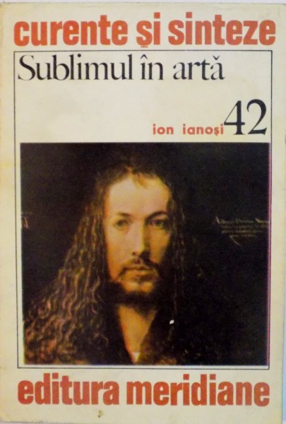 SUBLIMUL IN ARTA de ION IANOSI, 1984 DEDICATIE *