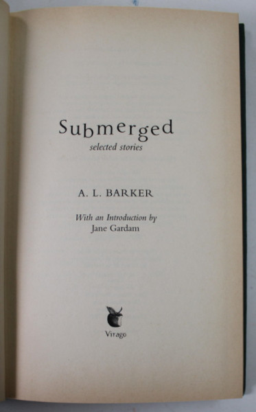Submerged Selected Stories By Al Barker 2002