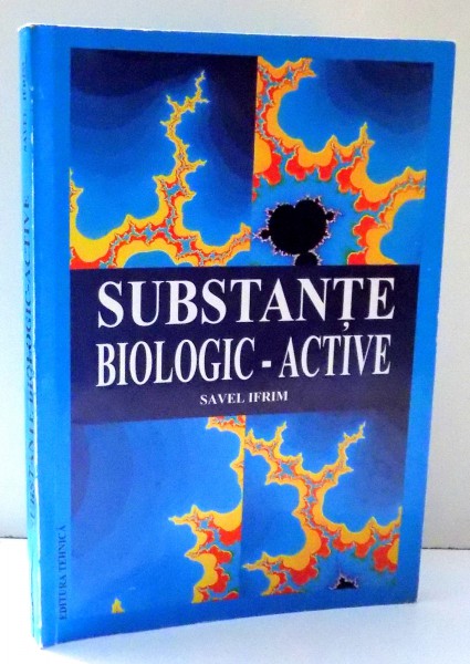 SUBSTANTE BIOLOGIC-ACTIVE de SAVEL IFRIM , 1997