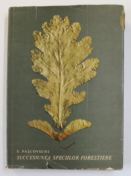 SUCCESIUNEA SPECIILOR FORESTIERE de S. PASCOVSCHI , 1967