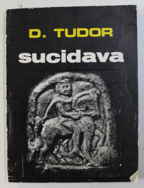 SUCIDAVA de D. TUDOR , 1974