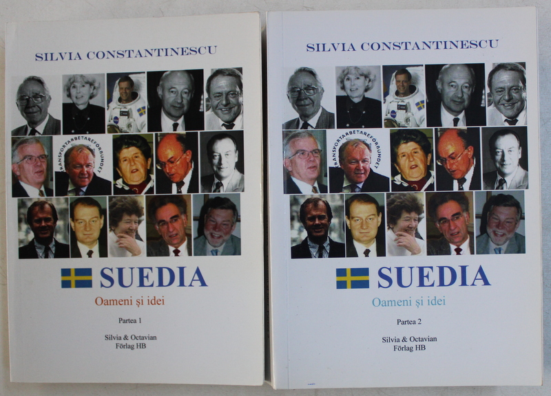SUEDIA - OAMENI SI IDEI VOL. I - II de SILVIA CONSTANTINESCU , 2014