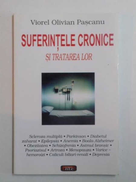 SUFERINTELE CRONICE SI TRATAREA LOR de VIOREL OLIVIAN PASCANU