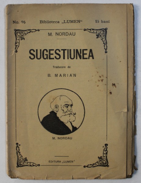 SUGESTIUNEA de M . NORDAU , 1911