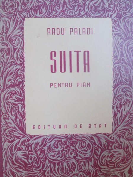 SUITA PENTRU PIAN de RADU PALADI , 1951