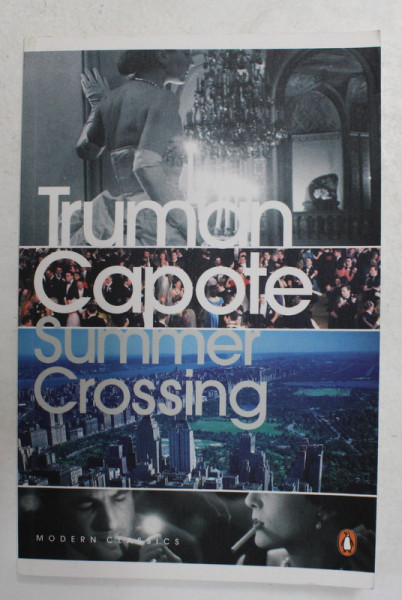 SUMMER CROSIING by TRUMAN CAPOTE , 2006