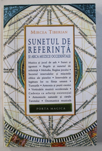 SUNETUL DE REFERINTA SI ARCA MUZICII OCCIDENTALE de MIRCEA TIBERIAN , 2013